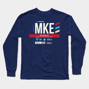 Milwaukee (MKE) Airport Code Baggage Tag C Long Sleeve T-Shirt
